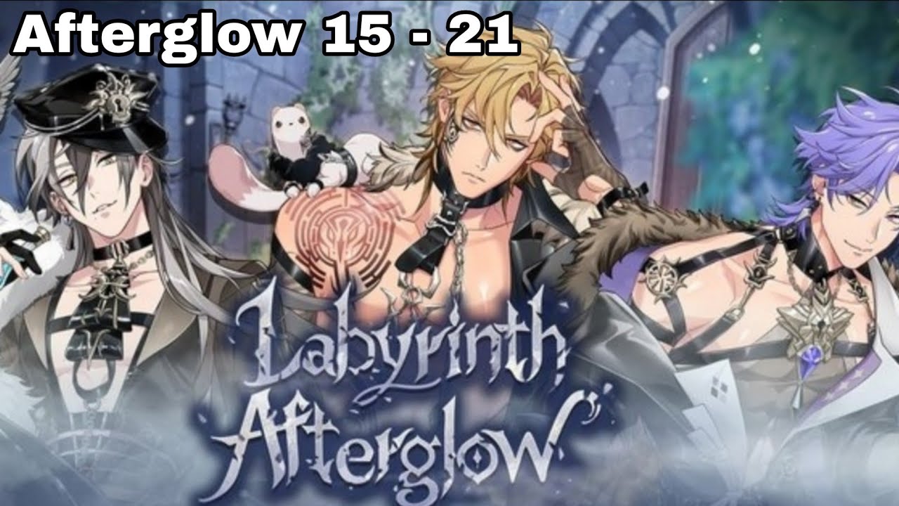 Event Story | Labyrinth Afterglow [Afterglow 15 - 21] | NU: Carnival