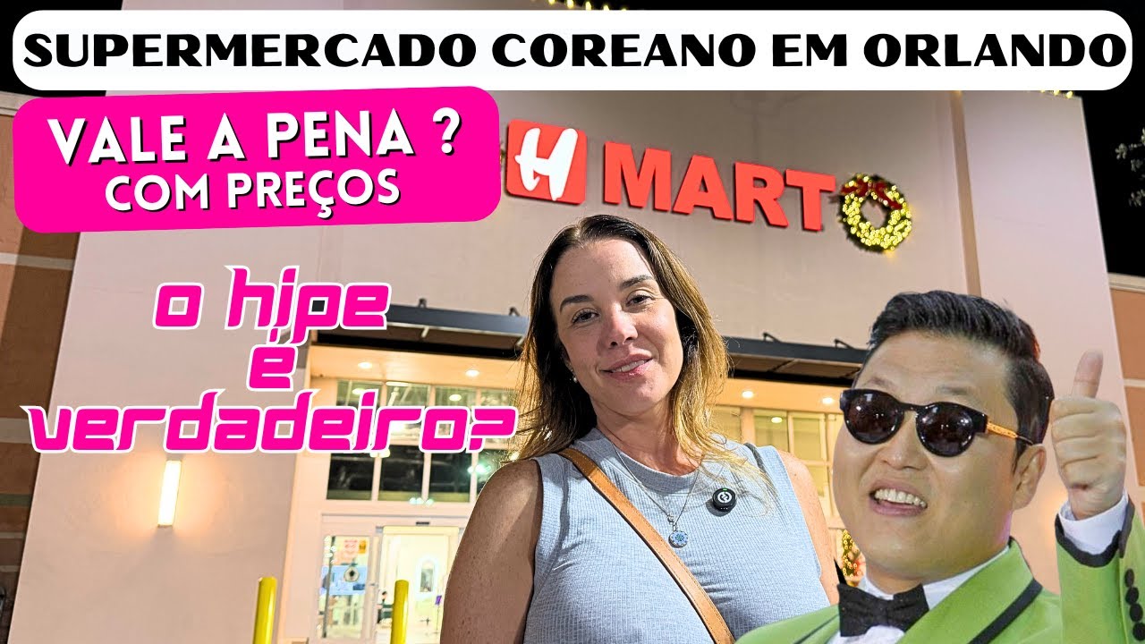 O MAIOR SUPERMERCADO COREANO H MART DO MUNDO EM ORLANDO, VALE A PENA?  #hmartorlando