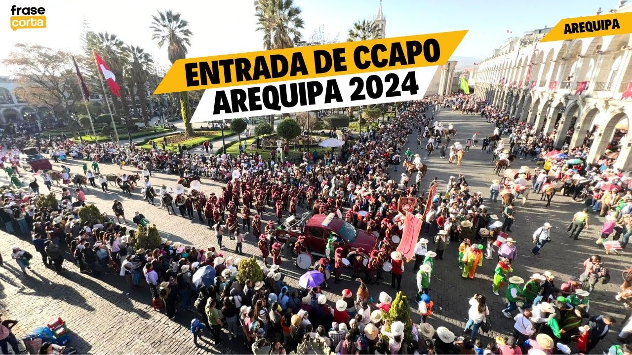 Arequipa: Entrada de ccapo por el aniversario de Arequipa - 2024 (Video completo)