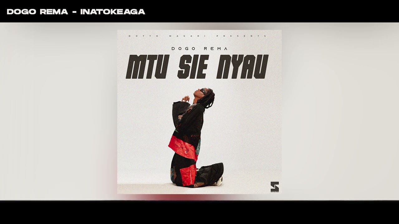 DOGO REMA-INATOKEAGA(OFFICIAL AUDIO)
