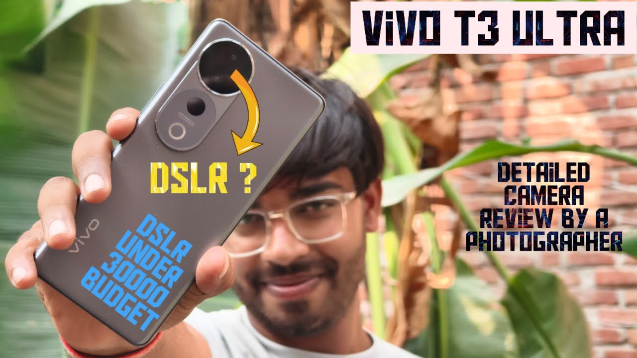 Vivo T3 Ultra | Detailed Camera Review | Best Camera Smartphone under 30000 #vivo #photography #tech