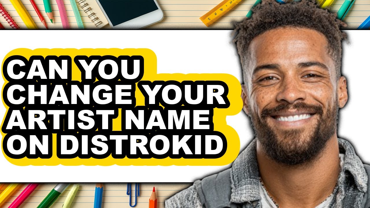 Can You Change Your Artist Name on DistroKid 2025 (Only Way)