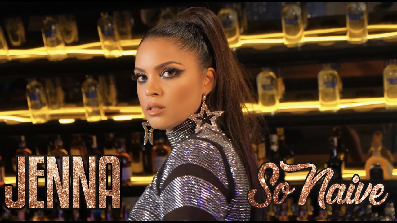 Jenna - SO NAIVE (first Punjabi single)