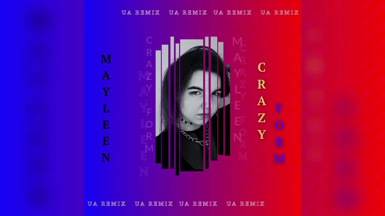 MAYLEEN - Crazy Form [ UA Remix🇺🇦 ] (Original - ATEEZ)