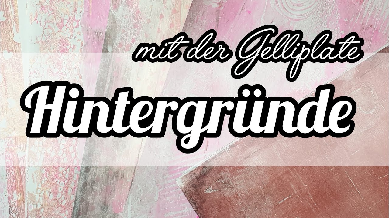 Hintergründe selber machen mit der Gelliplate* Craft with me
