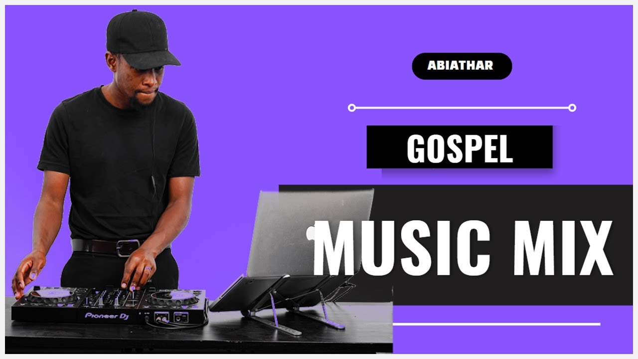 GOSPEL MIX #1 - ISRAEL MBONYI, ADA EHI, TIMI DAKOLO, KIRK FRANKLIN, TASHA COBBS & MORE