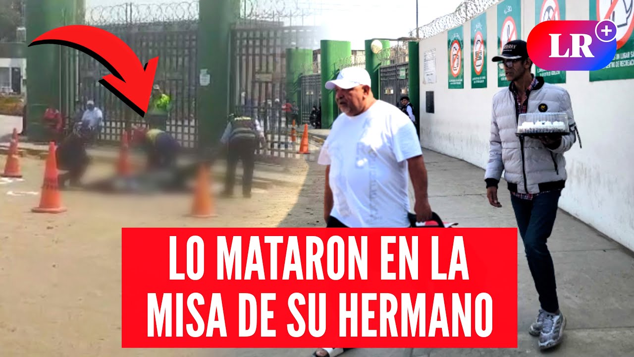 Asesinan a HOMBRE frente a CEMENTERIO PADRE ETERNO: tiroteo dejó 2 HERIDOS en Cercado de Lima | #LR