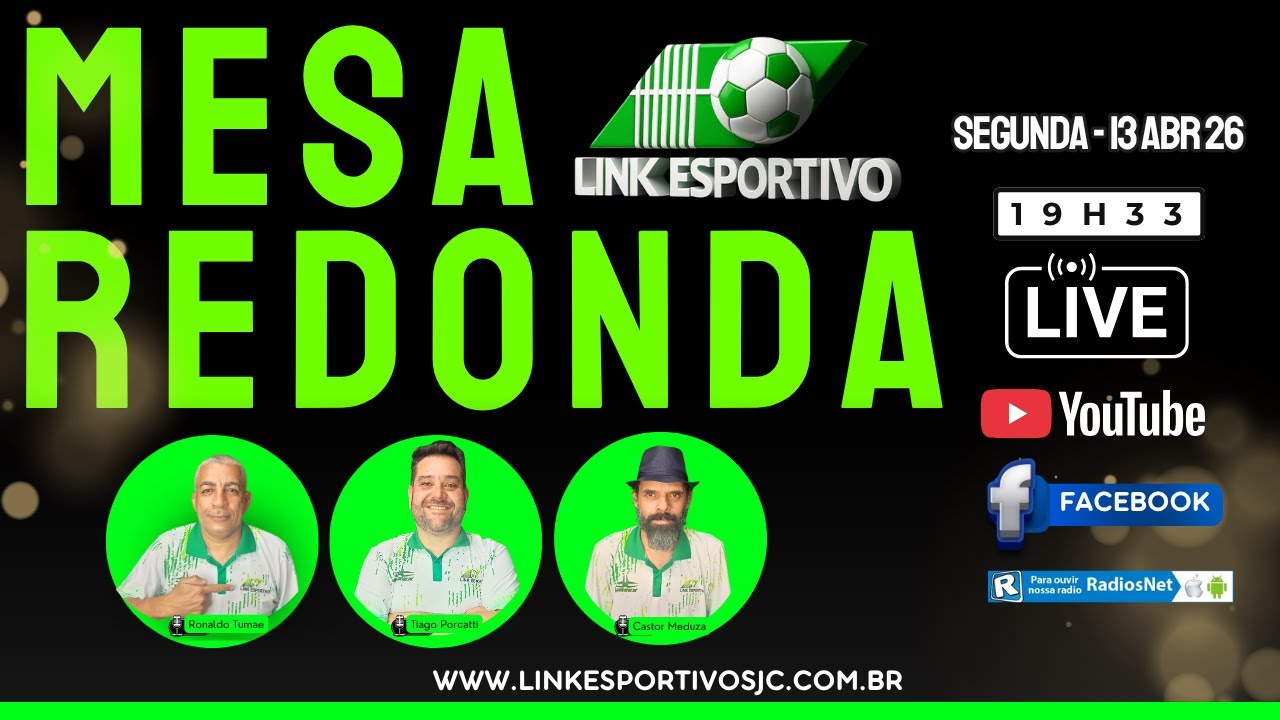 Mesa Redonda Link Esportivo AO VIVO (13/04 &ndash; 19h33)