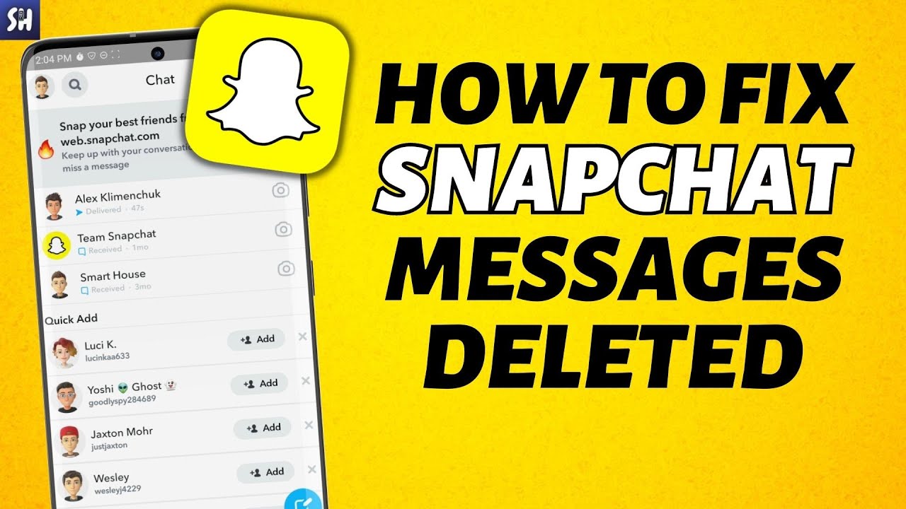 How to Fix Snapchat Messages Disappeared?