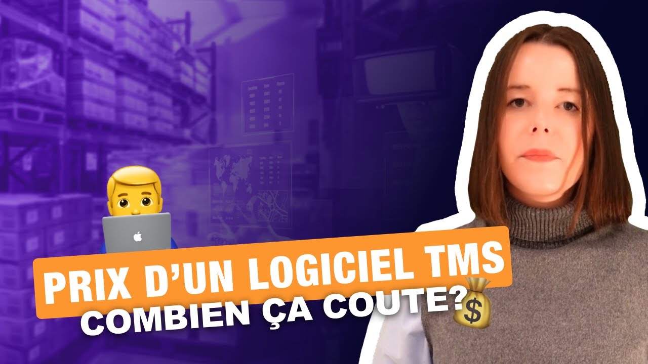 Prix d&rsquo;un logiciel TMS : Combien &ccedil;a co&ucirc;te vraiment ? (Et comment &eacute;viter les pi&egrave;ges)