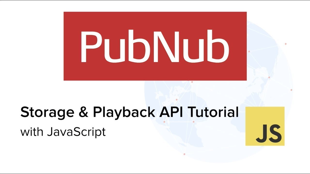 PubNub Storage & Playback in JavaScript