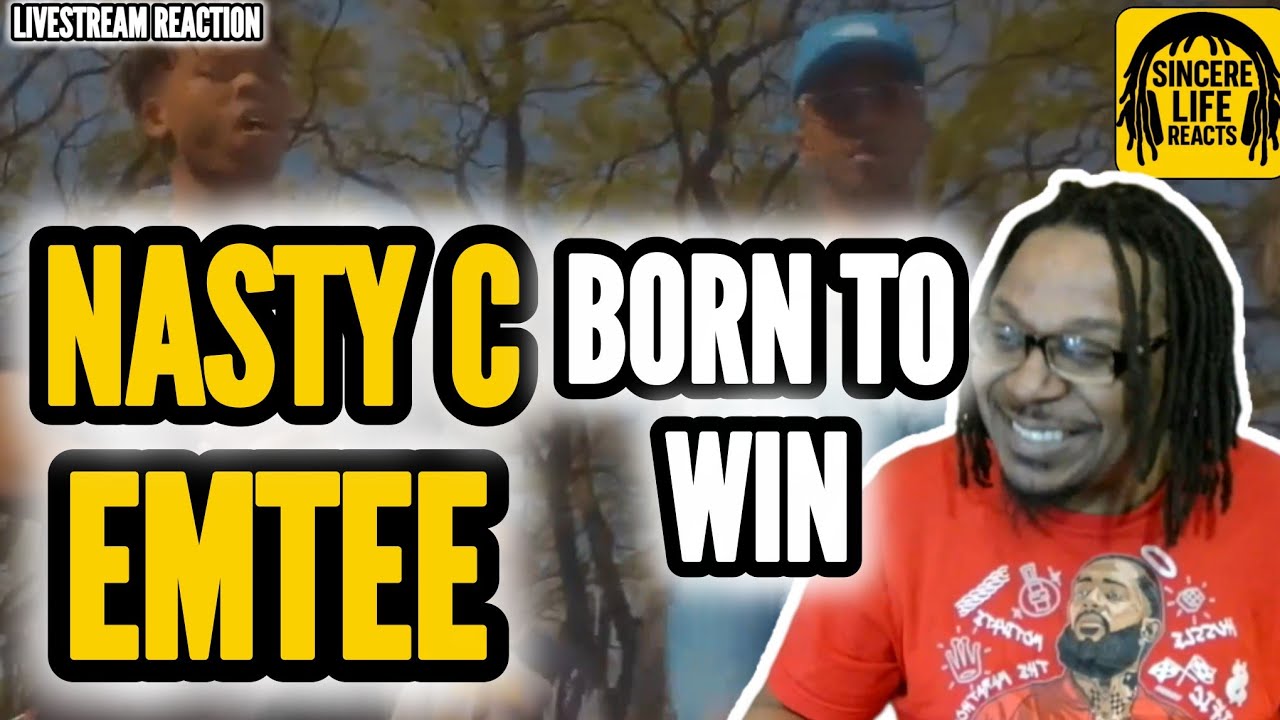 NASTY C x EMTEE - BORN TO WIN (LIVESTREAM REACTION) 