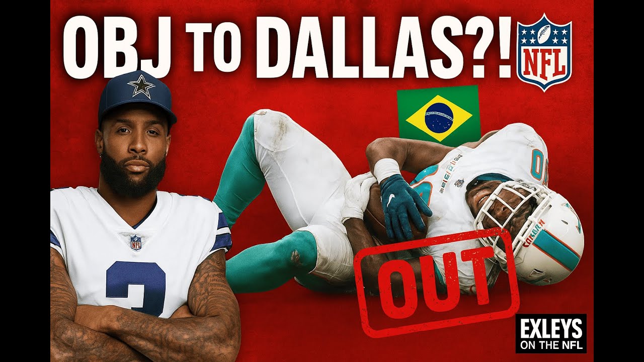 OBJ to Dallas? Tyreek Hill&rsquo;s Season Over & NFL Expands to Brazil | Exleys on the NFL