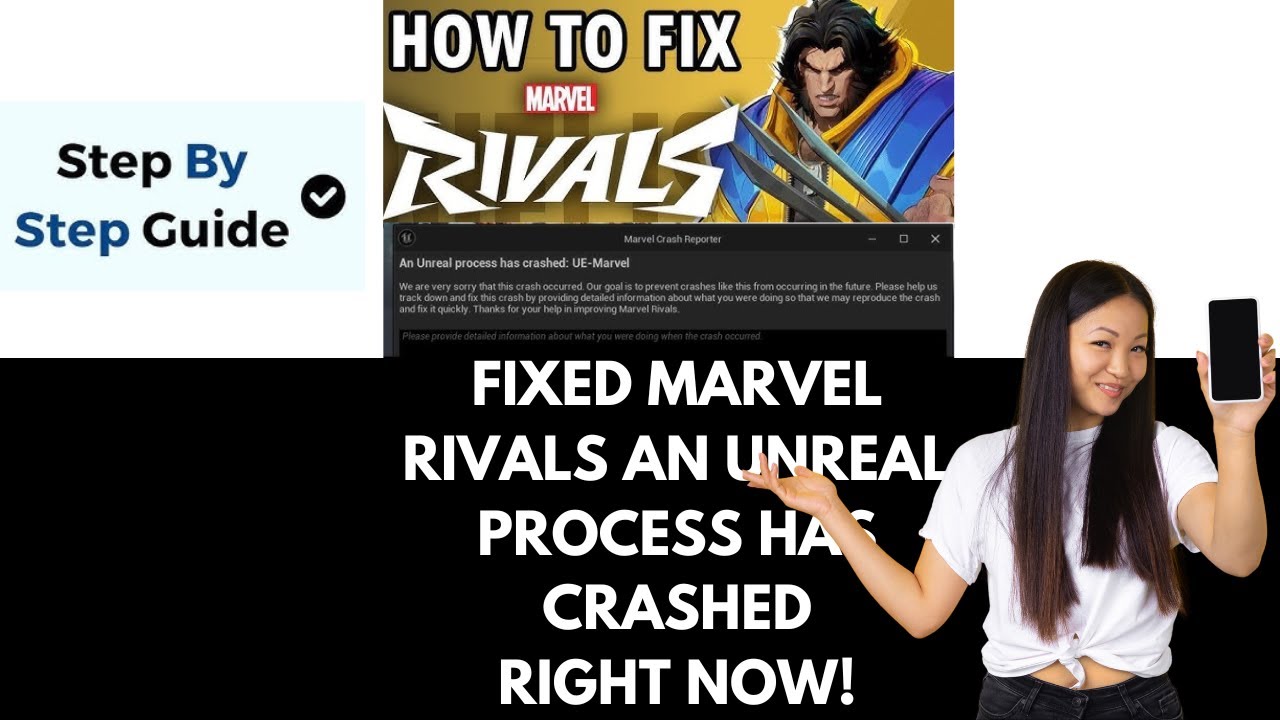 How To Fix Marvel Rivals Error An Unreal Process Has Crashed UE-Marvel