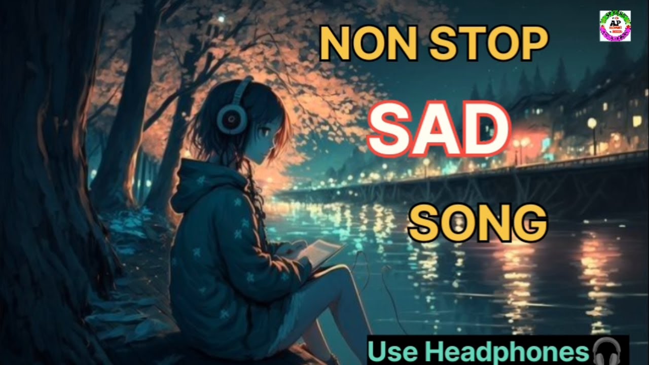 Non Stop Sad Song // Sad Song // Bollywood Song // Latest Sad Song//