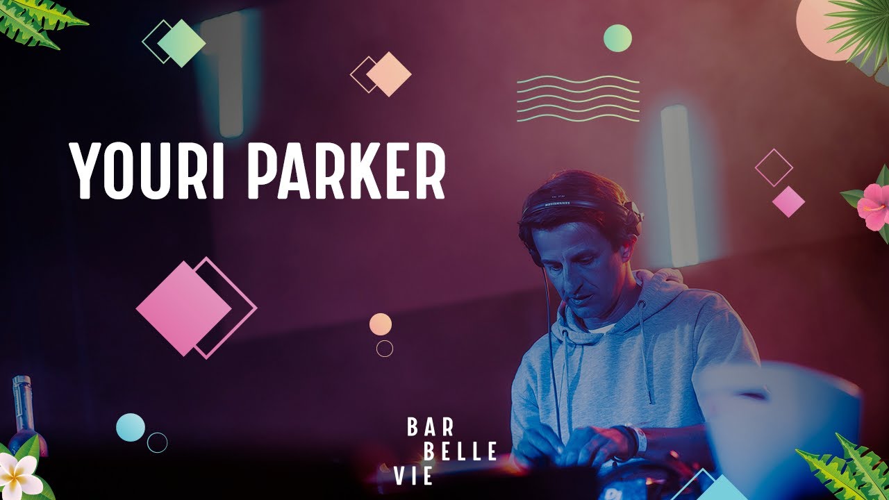 Youri Parker Live at Bar Belle Vie 2022 (FULL SET)