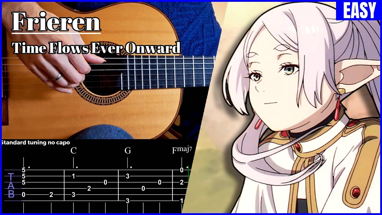 Time Flows Ever Onward - Frieren Guitar [TAB]