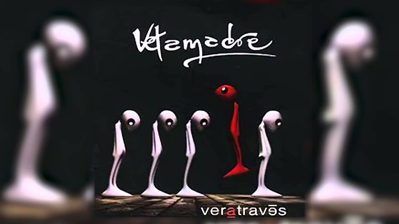 Vetamadre - No Me Ves - VerAtravEs