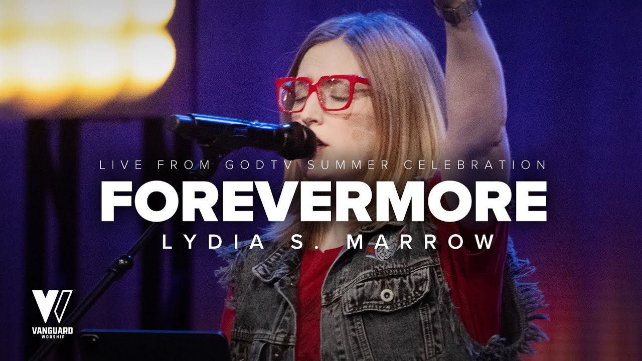 Forevermore (With Lyrics)  / Lydia S.Marrow / Vanguard Worship