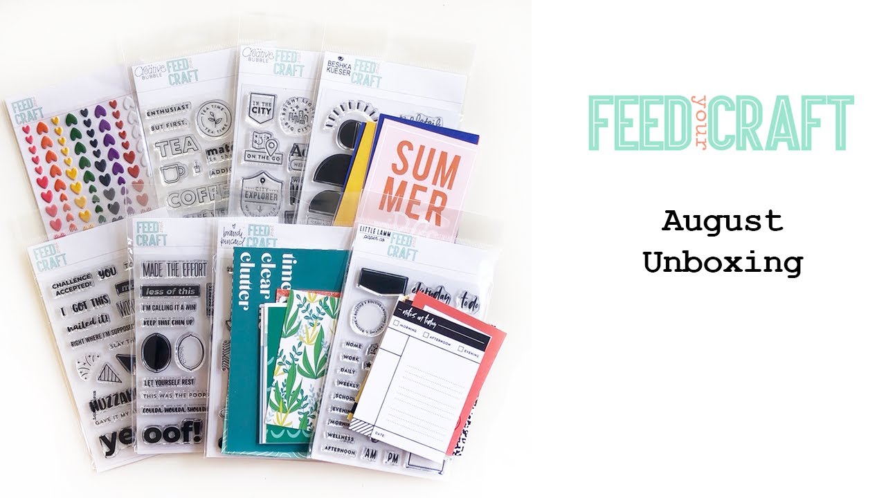 Feed Your Craft: August Unboxing