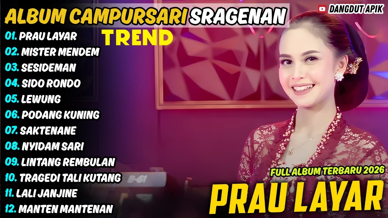 PRAU LAYAR - MISTER MENDEM || Rina Aditama || Campursari Sragenan Full Album Terbaru