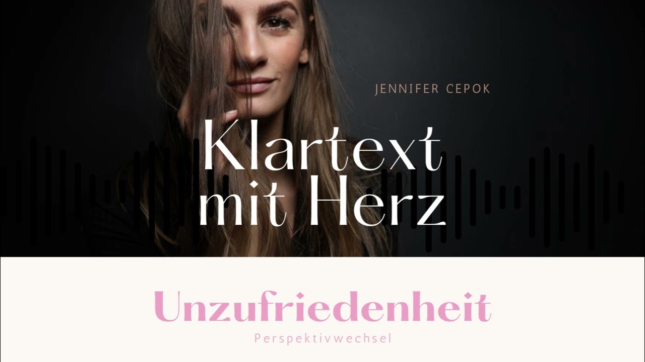 02 Unzufriedenheit ist der Schlüssel zu Selbstliebe
