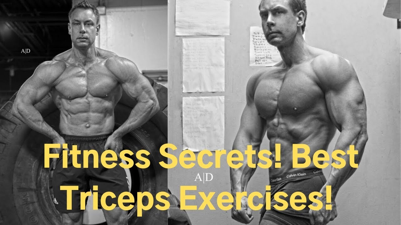 Fitness Secrets! Best Triceps Exercises!