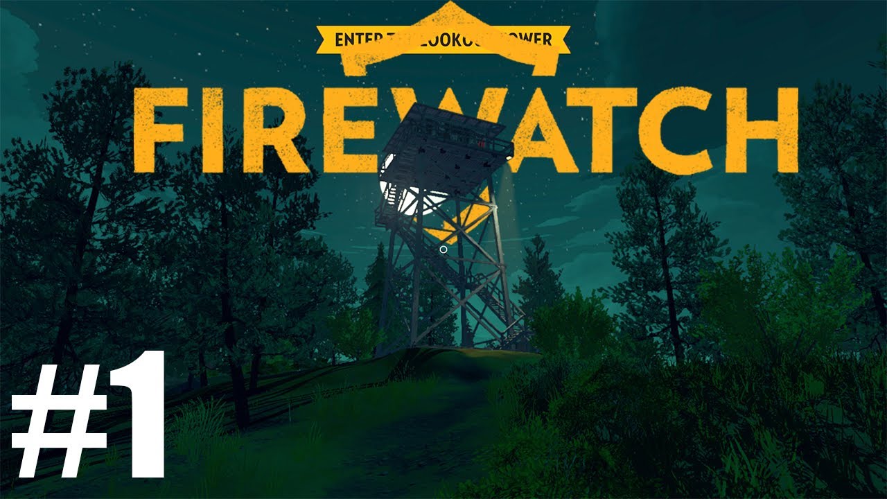 Nice Nature Game | FIREWATCH - #1