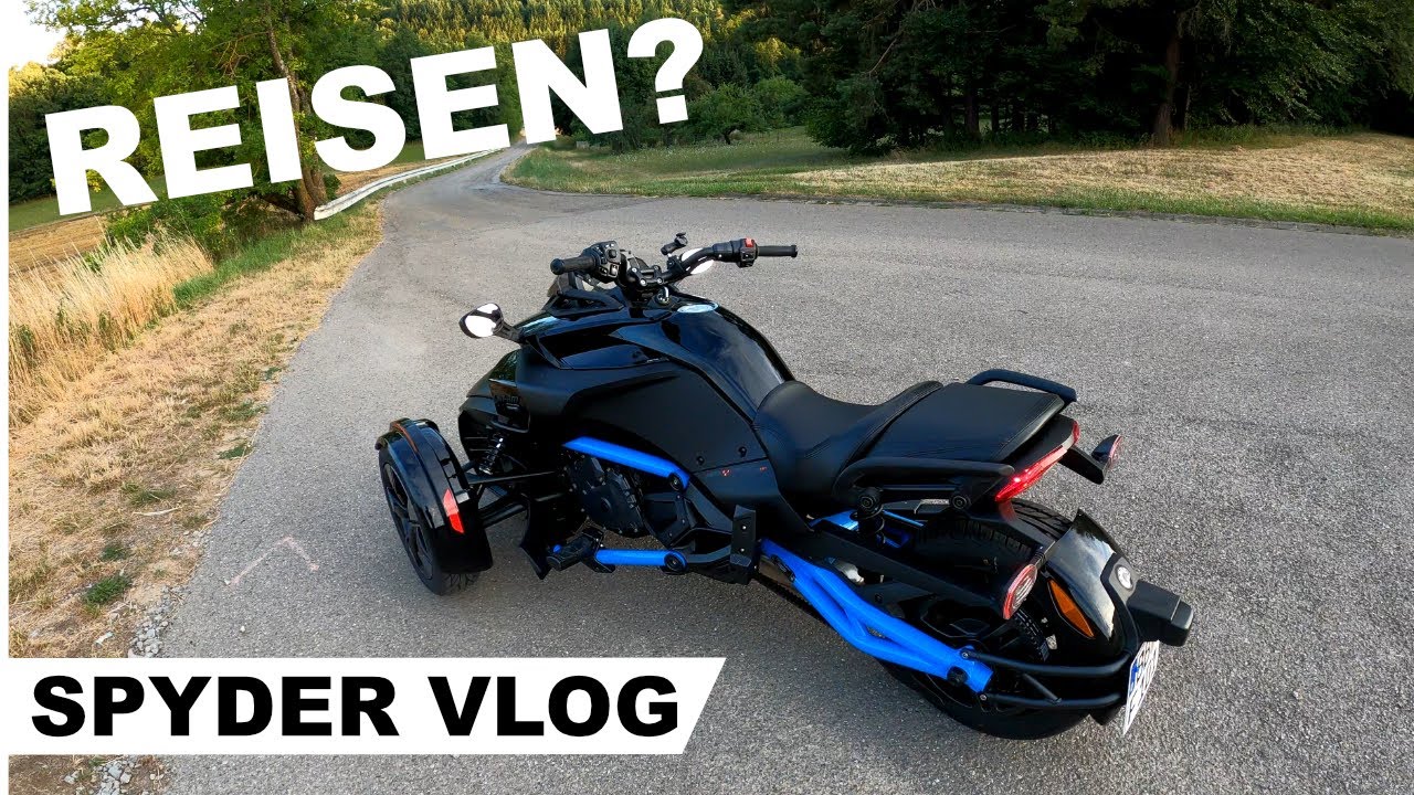 Mit der Spyder F-3s Reisen, was wird benötigt? Community Hilfe nötig 😇