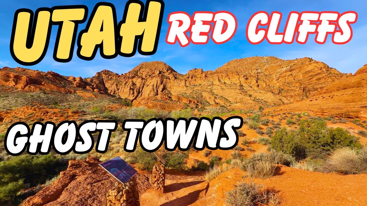 Utah's Red Cliffs: (Dinosaur Tracks & Ghost Towns) Revealed
