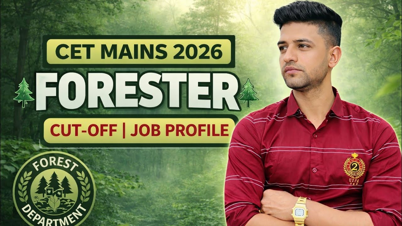 Forester Job Profile in Haryana 2026 | HSSC Forester Cut Off | CET Mains Update