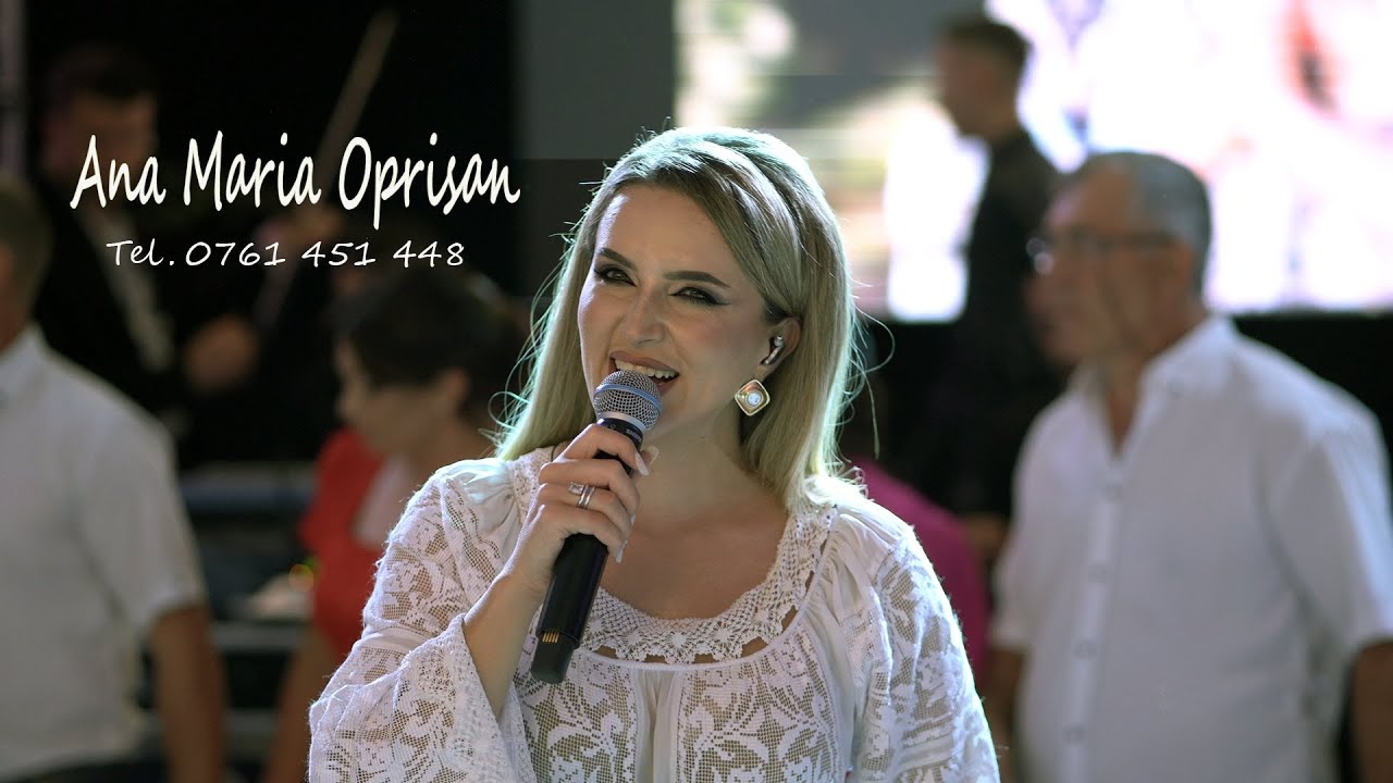 Ana Maria Oprisan LIVE si Formatia 2025