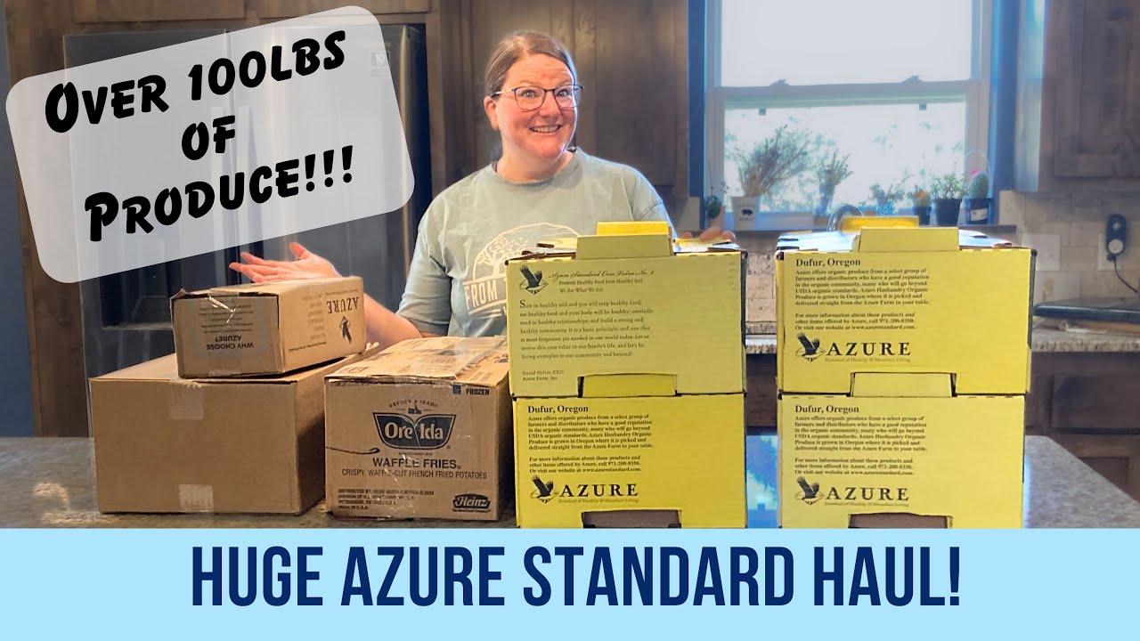 Huge Produce Haul From Azure Standard!