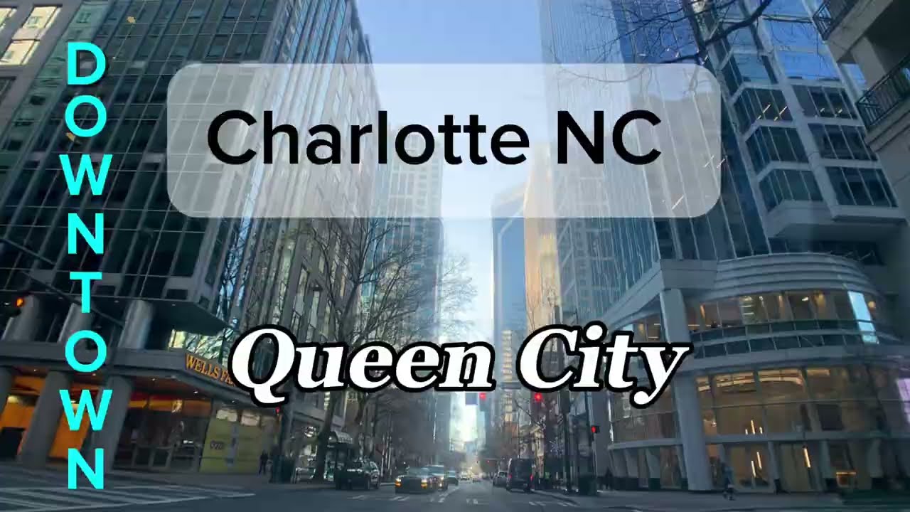Charlotte NC | Downtown Driving Tour 2025 