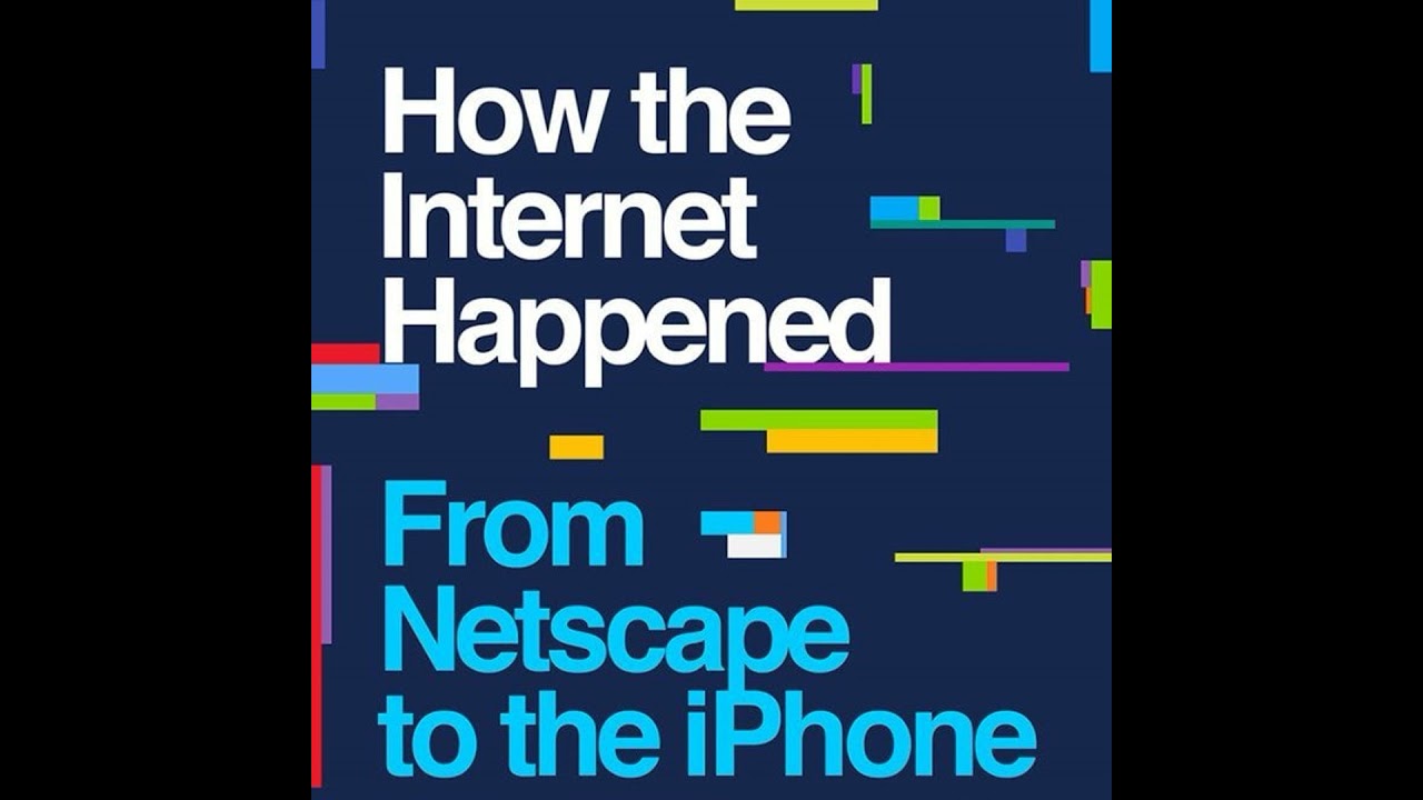 [S4E3] How the Internet Happened with Brian McCullough