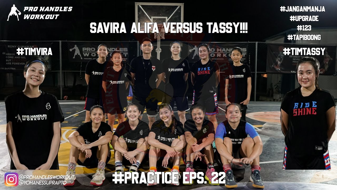 SAVIRA ALIFA VERSUS TASSY!!!- #PRACTICE EPS.22