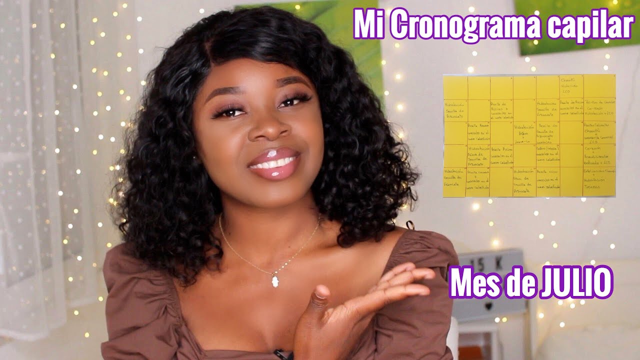 CRONOGRAMA CAPILAR MES DE JULIO || CRONOGRAMA CAPILAR PARA EL CRECIMIENTO DEL CABELLO AFRO | RIHANEL