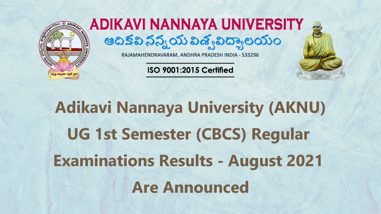 AKNU 1st Sem Results 2021-Adikavi Nannaya University UG 1st Sem Regular Exams Results-Aug 2021