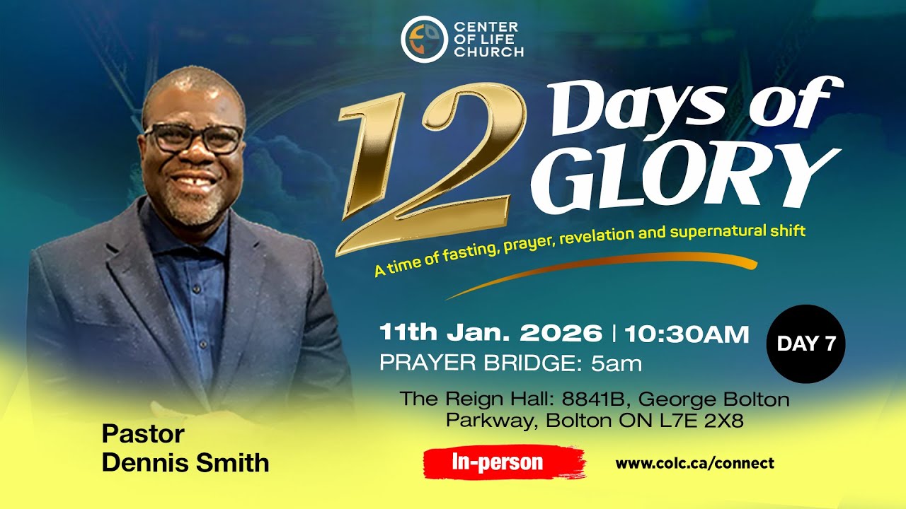 12 Days Of Glory || Day 7 || Pastor Dennis Smith