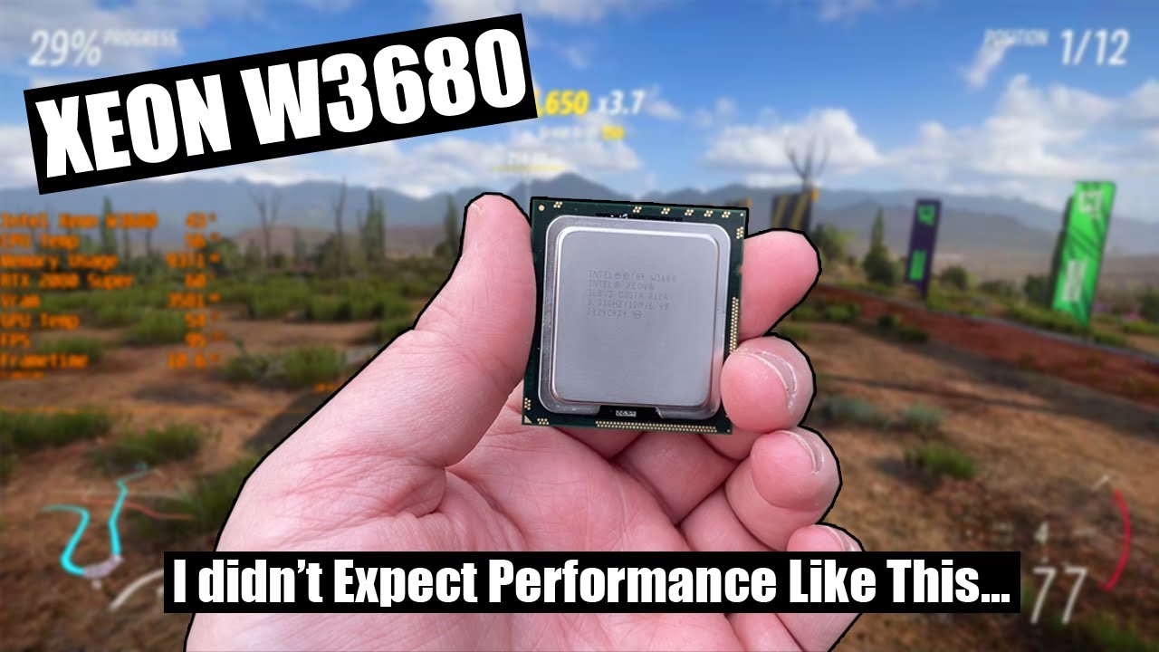 The Xeon W3680 - This 12-Year-Old 6 Core CPU Can Still Game?!