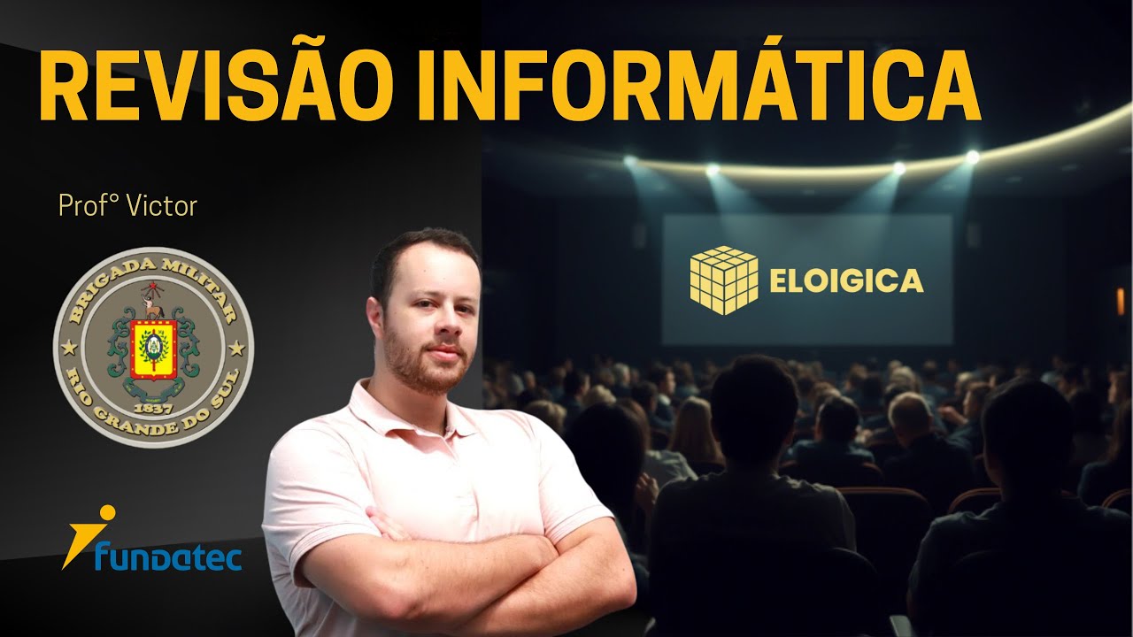 Revisão Informática | Concurso Brigada Militar Rio Grande do Sul |Prof: Victor