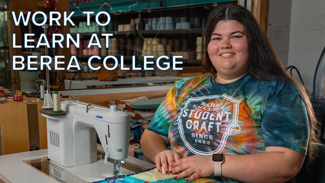 Work to Learn at Berea College