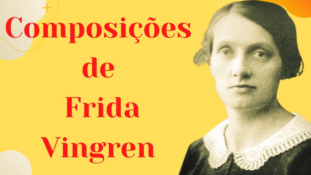 Composições de Frida Vingren I Hinos da Harpa
