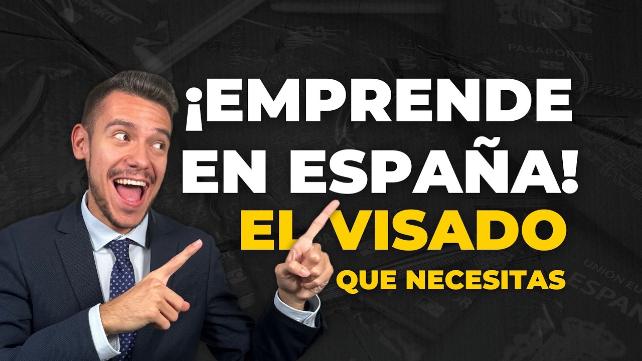 &iexcl;No pierdas dinero! Elige el visado correcto para tu empresa en Espa&ntilde;a