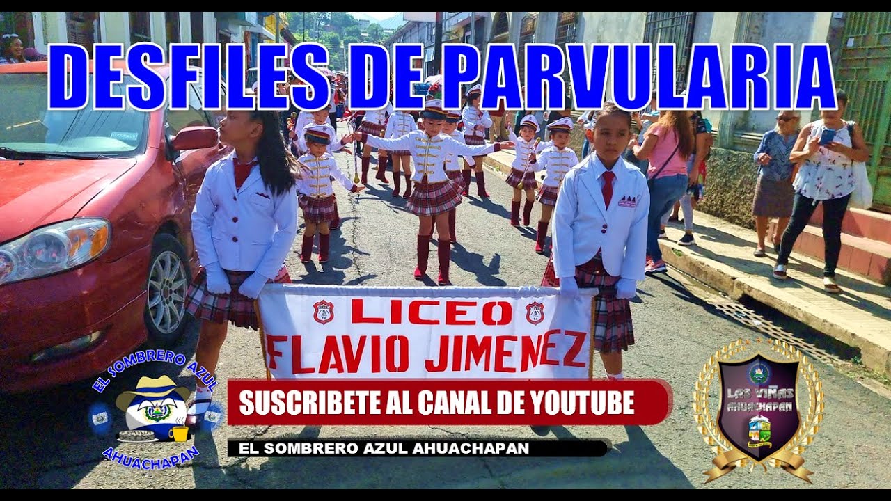 ACOMPAÑANOS A VER PARTE DE LOS DESFILES DE PARVULARIA 2023 EN EL CENTRO DE AHUACHAPAN