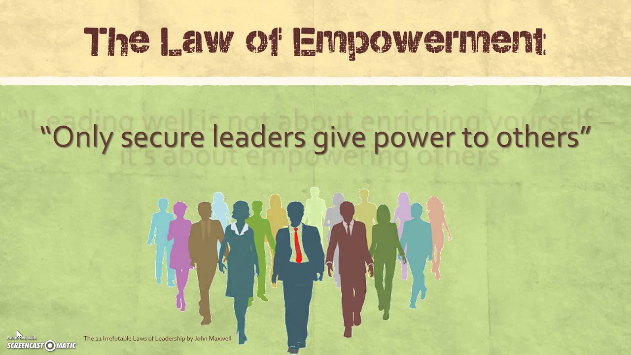 The Law of Empowerment