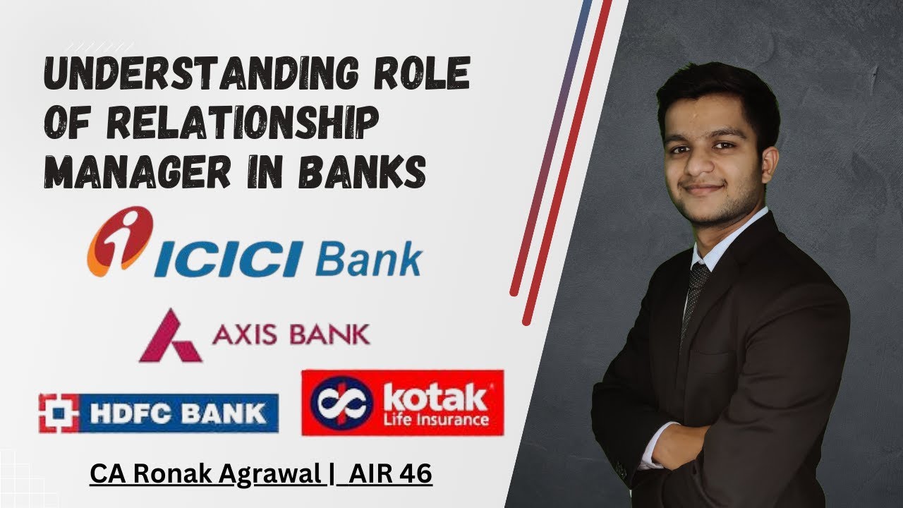 Role of Relationship Manager in Banks | How to prepare for Bank Interview | ICAI Campus Placement