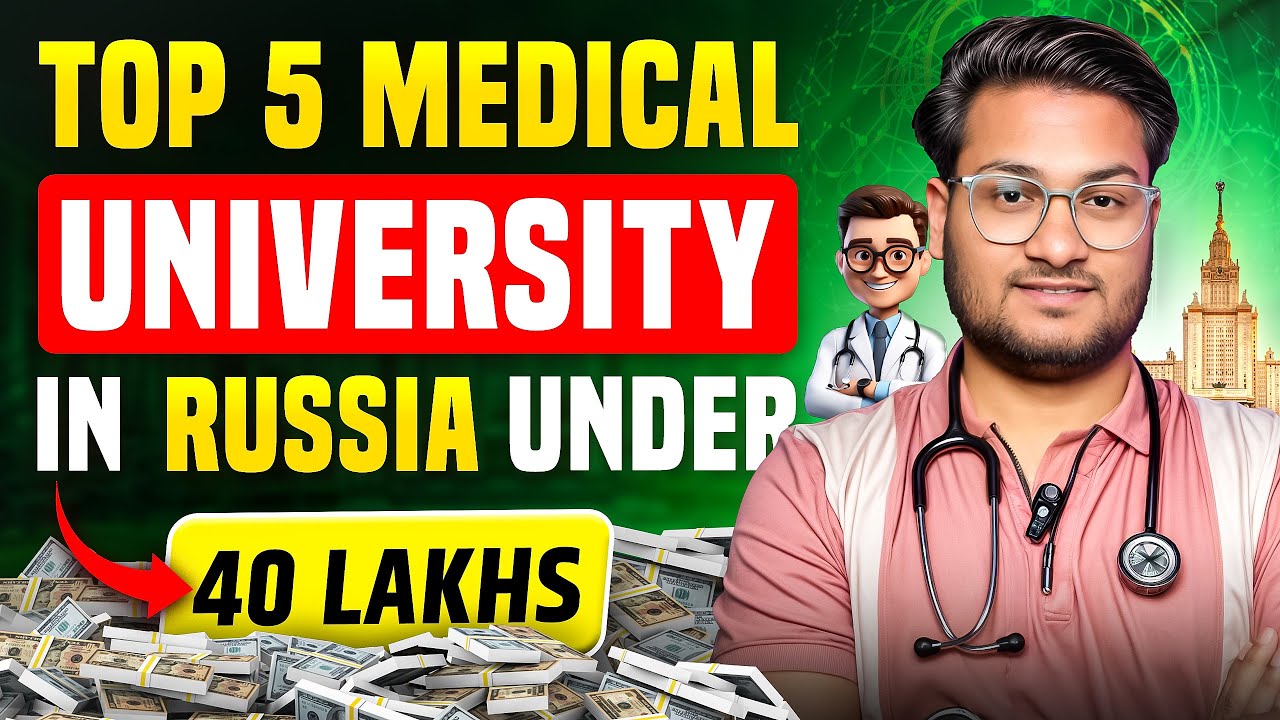 5 Best Medical University in Russia | Complete MBBS in 40 Lakhs 🤯 | MBBS in Russia 2025 | KSMU