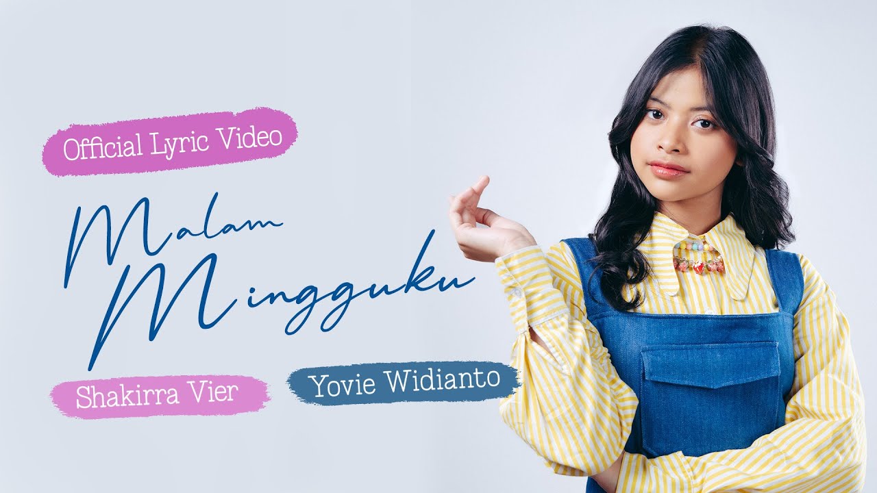 Shakirra Vier, Yovie Widianto - Malam Mingguku (Official Lyric Video)