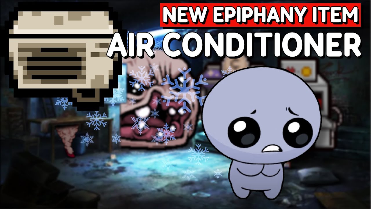 They Added an Air Conditioner in The Binding of Isaac Epiphany